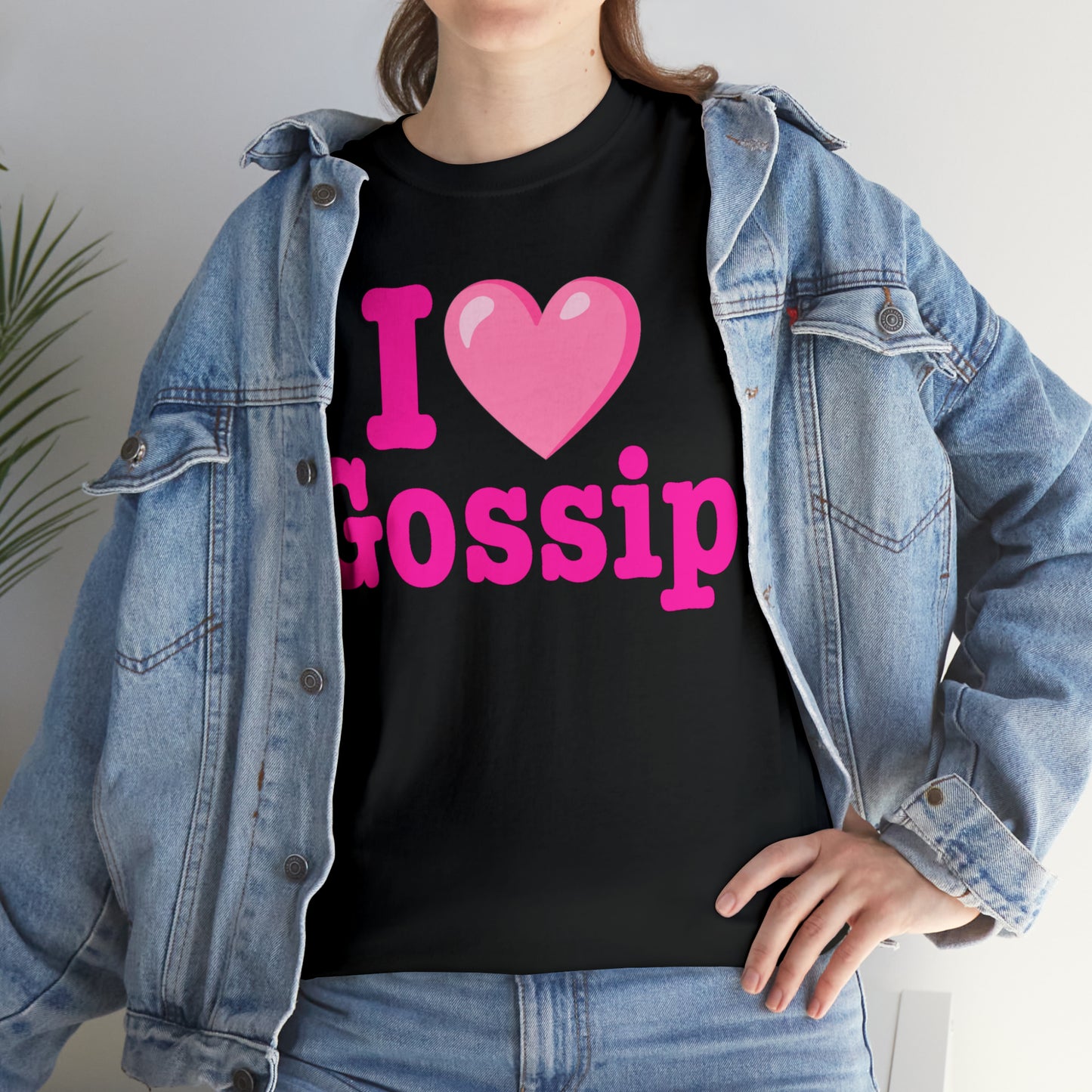 I Love Gossip T-Shirt