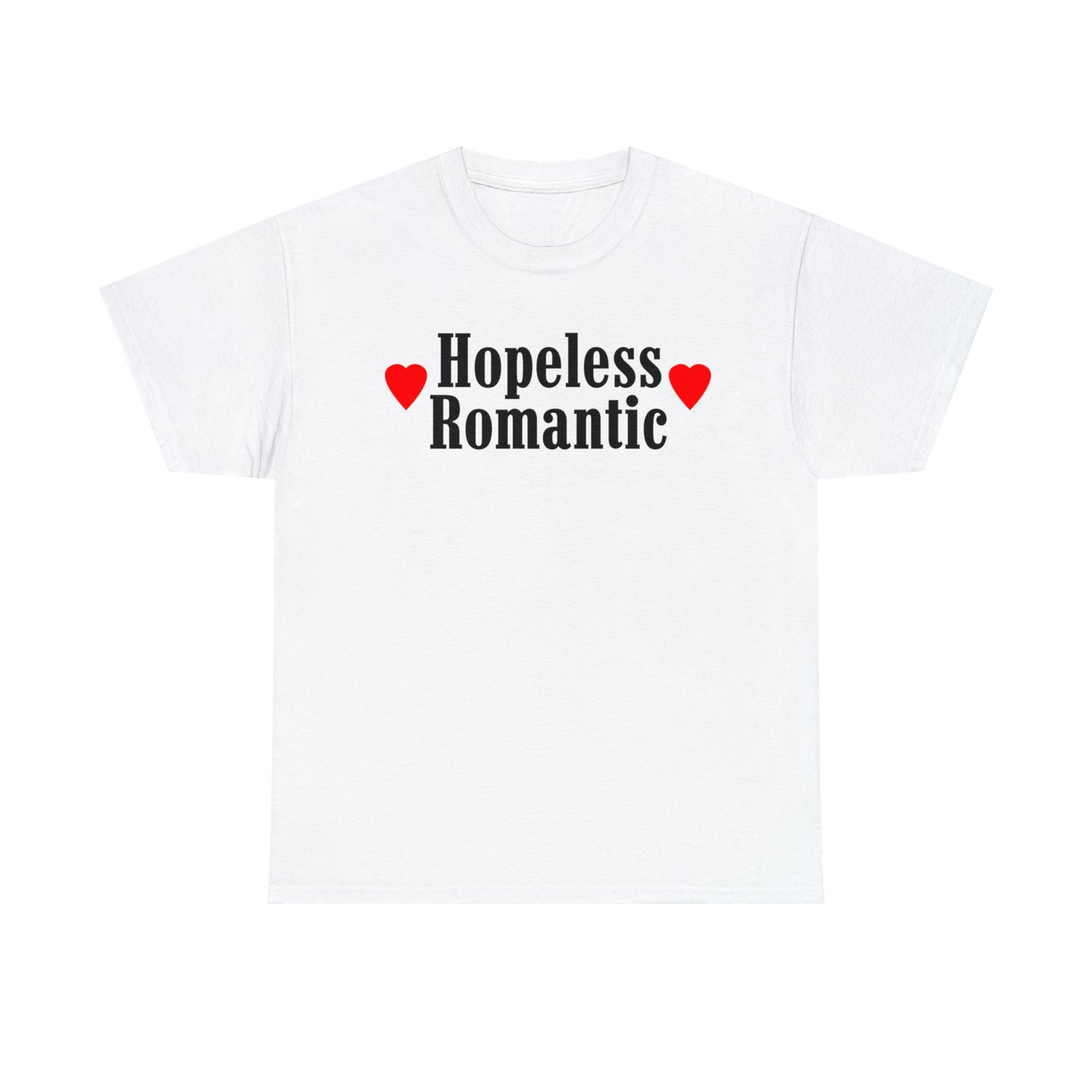 Hopeless Romantic T-Shirt