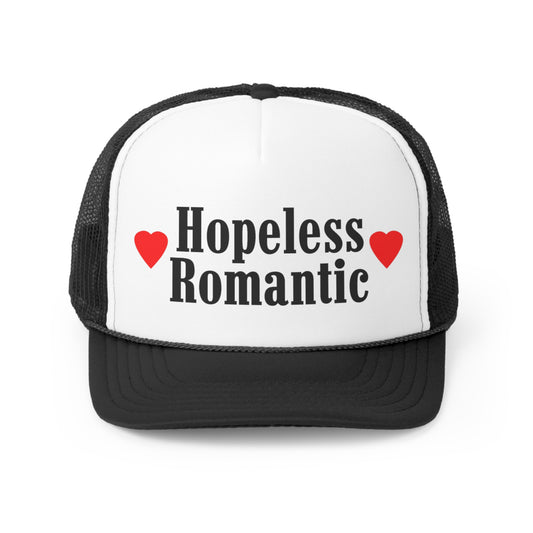 Hopeless Romantic Trucker Hat