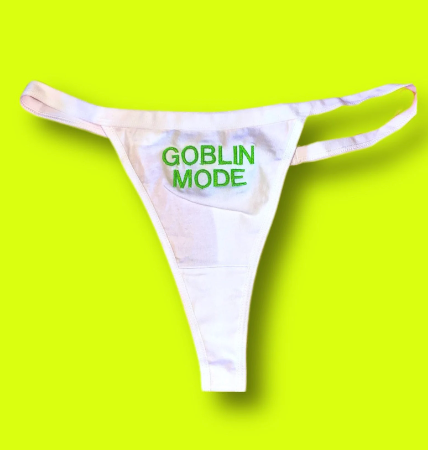 Goblin Mode Thong