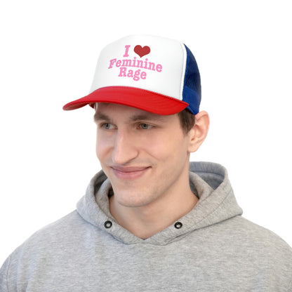 I Love Feminine Rage Trucker Hat