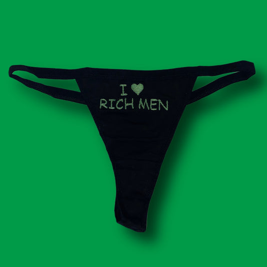 I Love Rich Men Thong