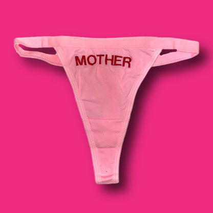 Mother Thong