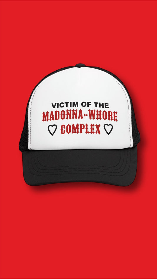 Madonna-Whore Complex Trucker Hat